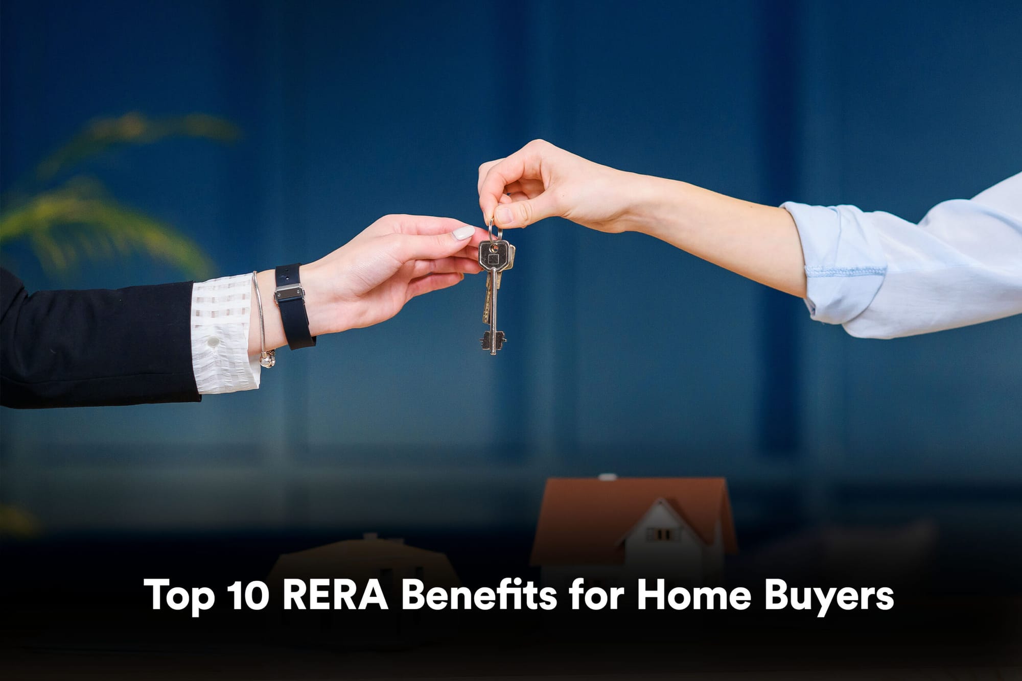 Top 10 Benefits of RERA for Homebuyers in Maharashtra