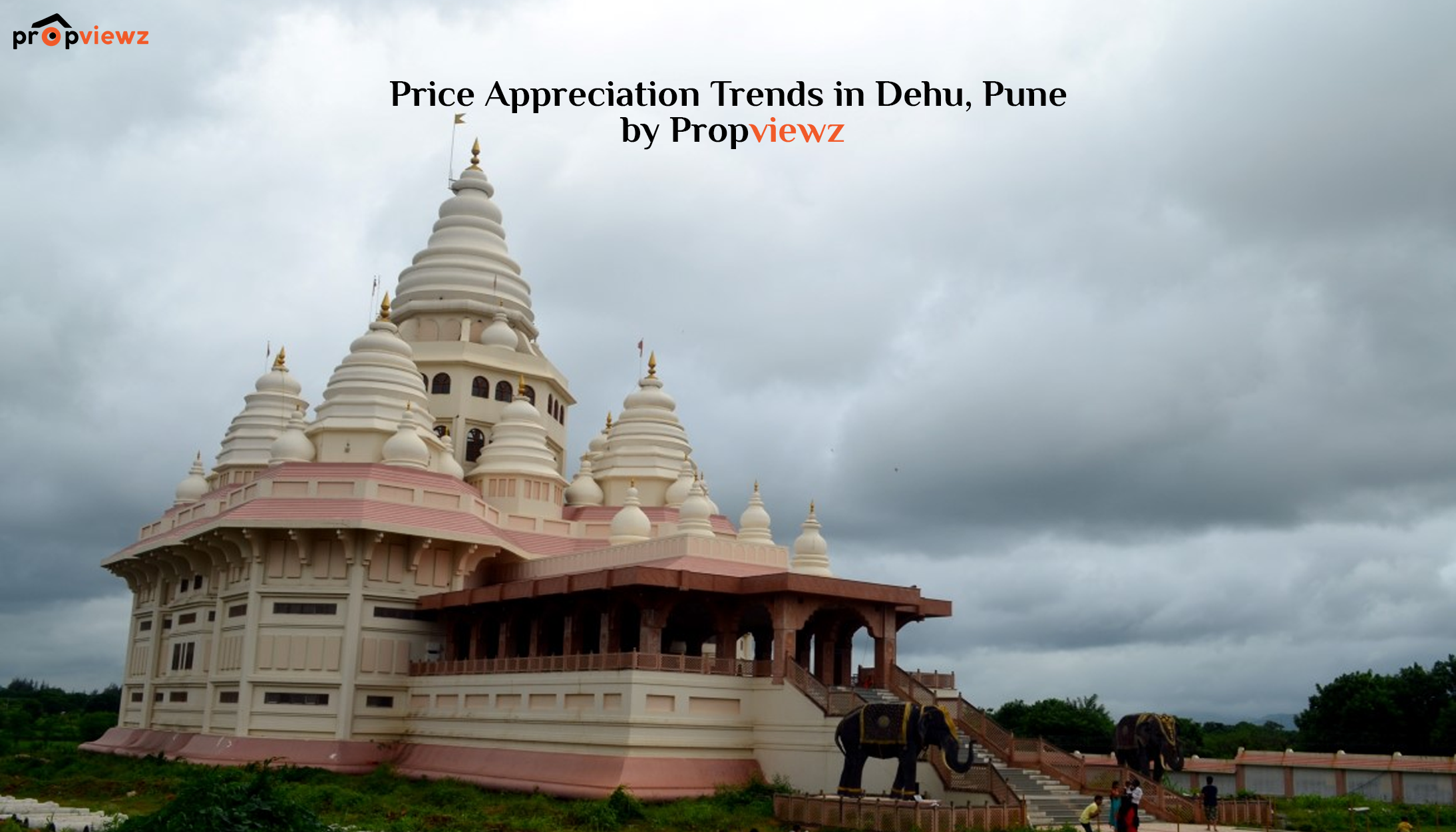 Price Appreciation Trends in Dehu, Pune | Propviewz