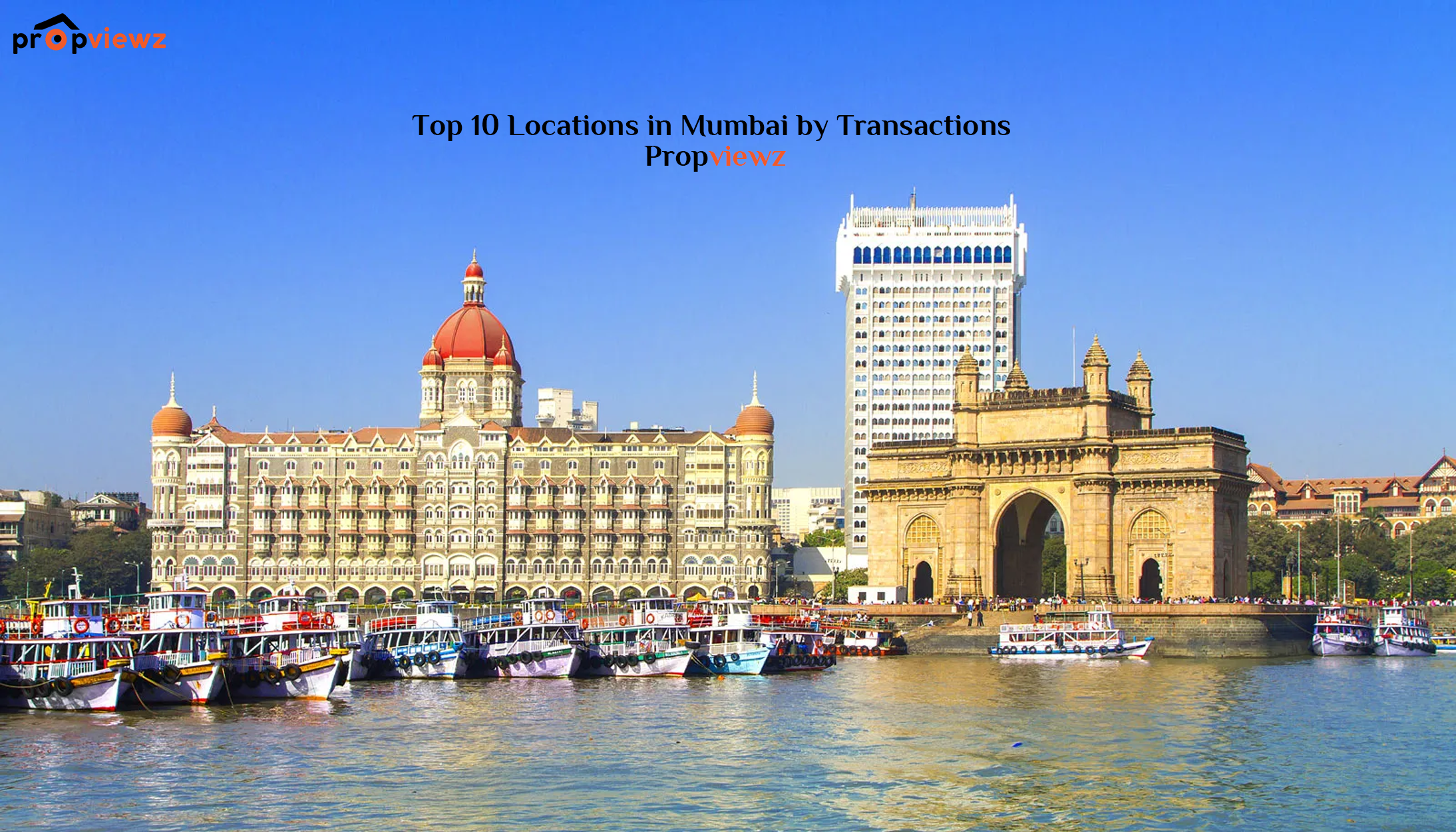 Top 10 Locations in Mumbai by Transactions – Propviewz